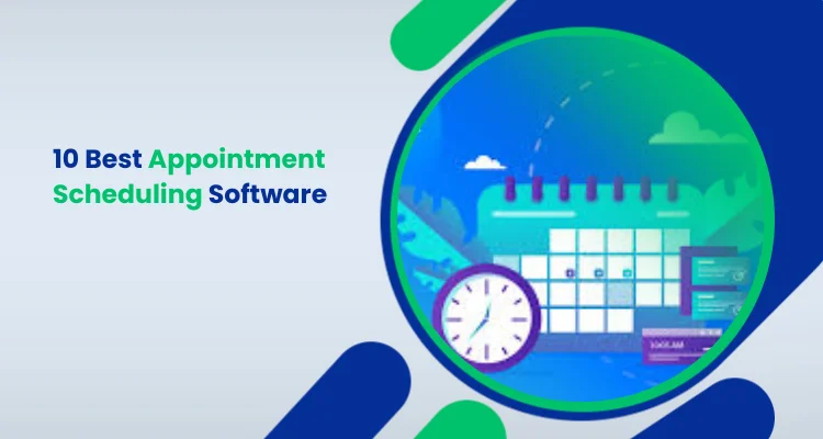 10 Best Appointment Scheduling Software
