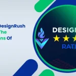 Clustox’s DesignRush Ratings – The Recognitions Of Efforts