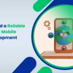 How to Find a Reliable Outsource Mobile App Development Partner_