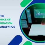 IMPROVE THE PERFORMANCE OF YOUR APPLICATION WITH APP ANALYTICS
