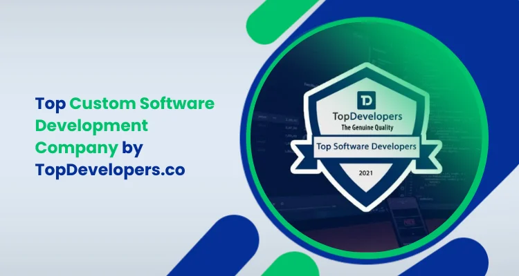Top Custom Software Development Company by TopDevelopers.co