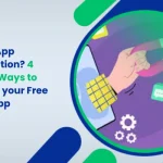 What is App Monetization_ 4 Efficient Ways to Monetize your Free Mobile App