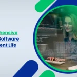 A Comprehensive Guide On Software Development Life Cycle
