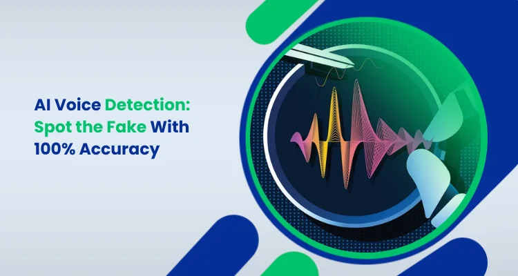 AI Voice Detection_ Spot the Fake With 100% Accuracy