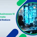 AI Agents for Businesses 10 Ways to Automate Workflows and Reduce Expenses
