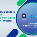 A Step-by-Step Guide to Migrating Git Repositories from GitHub to Bitbucket (Without Data Loss)