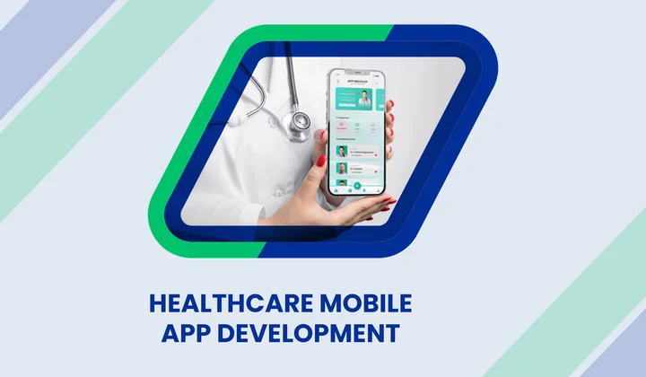 A Step-by-Step Guide to Healthcare Mobile App Development: From Idea to Launch