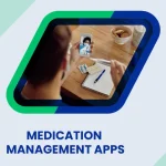 Medication Management App Development: Features, Compliance & Cost Guide