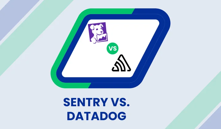 Sentry vs. Datadog: Comparing Features, Pricing, and Best Use Cases