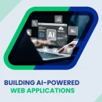 Building AI-Powered Web Applications LLM Integration, RAG Architecture, and Modern Tech Stacks