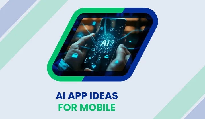 Top 10 Best AI App Ideas for Mobile in 2026
