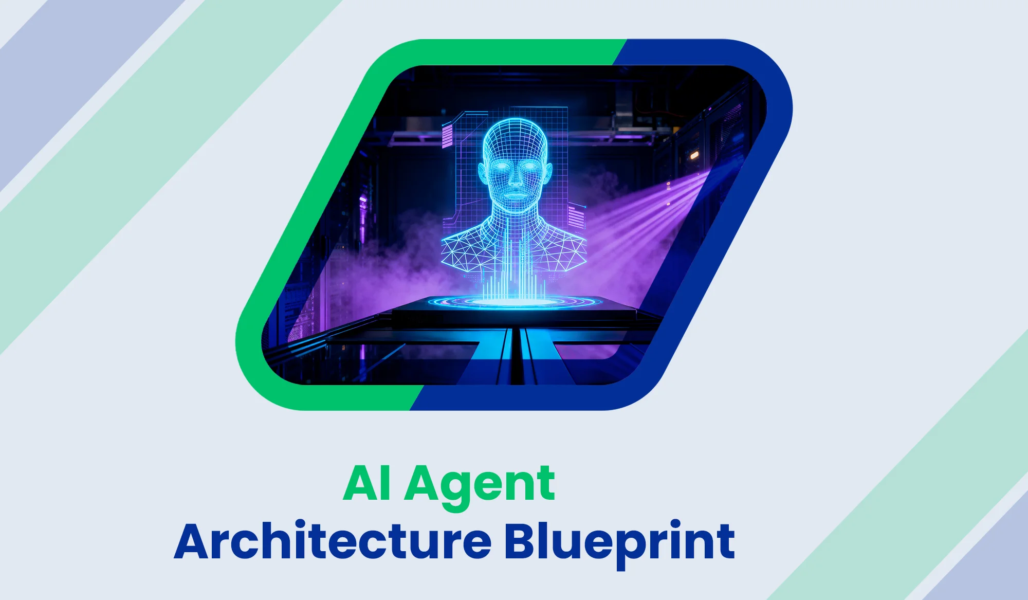 AI Agent Architecture Blueprint: 2026 Guide for CTOs