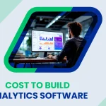 How Much Does It Cost to Build Analytics Software Like Tableau